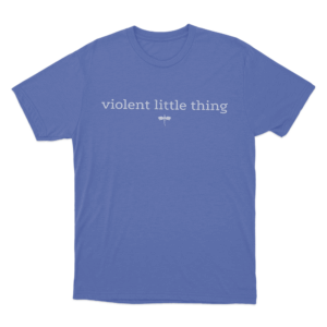 Violent Little Thing Dragon Unisex T Shirt Blue